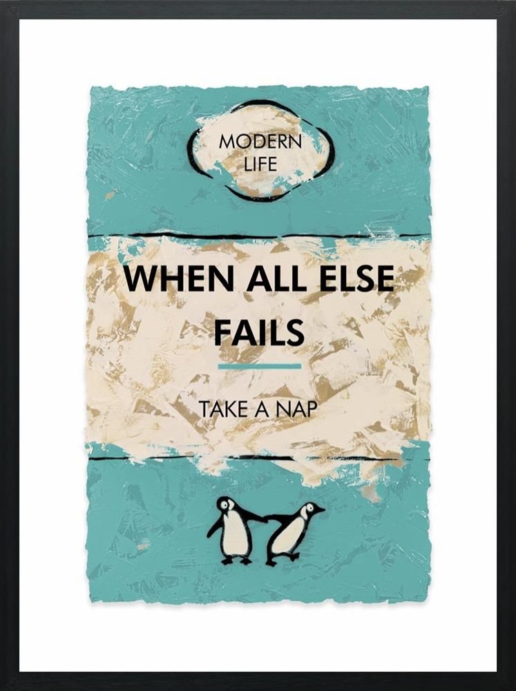 When All Else Fails Framed Limited Edition Print on Paper by Artist Hue Folk